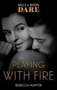 Enlarge image Cover: Playing With Fire - Mills & Boon
