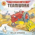 Cover: Tractor Mac Teamwork - Farrar, Straus & Giroux Inc