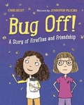 Cover: Bug Off! - Farrar, Straus & Giroux Inc