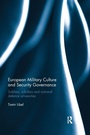 Cover: European Military Culture and Security Governance - Routledge