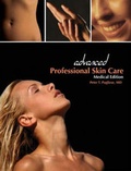 Cover: Advanced Professional Skin Care, Medical Edition - Milady Publishing