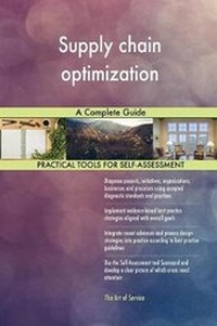 Abbildung von: Supply chain optimization A Complete Guide - 5STARCooks