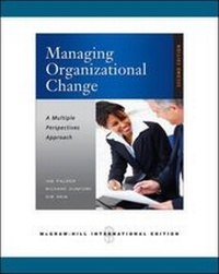 Enlarge image Cover: Managing Organizational Change: A Multiple Perspectives Approach (Int'l Ed) - McGraw Hill Higher Education