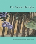 Cover: The Sienese Shredder Issue 3 - The Sienese Shredder