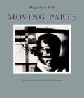 Cover: Moving Parts - Archipelago Books