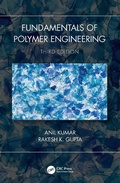 Cover: Fundamentals of Polymer Engineering, Third Edition - CRC Press