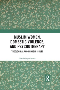 Abbildung von: Muslim Women, Domestic Violence, and Psychotherapy - Routledge