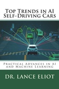 Cover: Top Trends in AI Self-Driving Cars - Lbe Press Publishing
