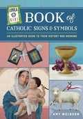 Cover: Loyola Kids Book of Catholic Signs & Symbols - Loyola Press