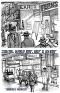 Cover: Swing, Hard Bop, Bop & Bebop - Ybr Publishing