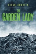 Cover: The Garden Lady - Susan Dworkin