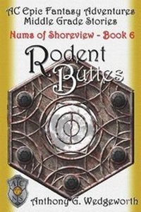 Enlarge image Cover: Rodent Buttes - Anthony G. Wedgeworth