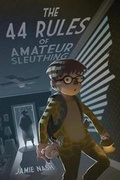 Cover: The 44 Rules of Amateur Sleuthing - Jamie Nash