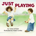 Cover: Just Playing - Doodle and Peck Publishing