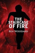Cover: The Staircase of Fire - Miller-Martin Press