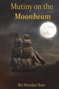 Enlarge image Cover: Mutiny on the Moonbeam - Mocha Memoirs Press