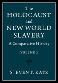 Cover: The Holocaust and New World Slavery: Volume 2 - Cambridge University Press
