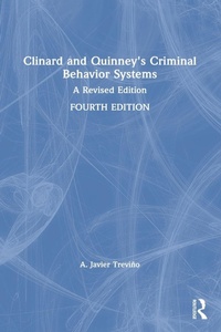 Abbildung von: Clinard and Quinney's Criminal Behavior Systems - Routledge