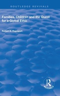 Cover: Families, Children and the Quest for a Global Ethic - Routledge