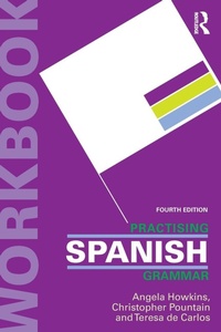 Enlarge image Cover: Practising Spanish Grammar - Routledge