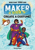Cover: Maker Comics: Create a Costume! - First Second