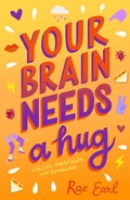 Cover: Your Brain Needs a Hug - Imprint