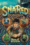 Cover: Snared: Escape to the Above - Square Fish