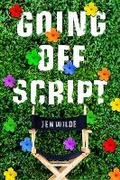 Cover: Going Off Script - St Martin's Press