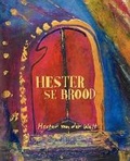 Cover: Hester se brood - Modjaji Books
