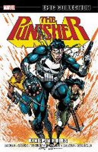 Enlarge image Cover: Punisher Epic Collection: Kingpin Rules - Marvel Comics