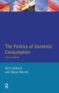 Cover: The Politics of Domestic Consumption - Routledge