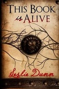 Cover: This Book Is Alive - LESLIE DUNN