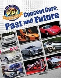 Enlarge image Cover: Concept Cars: Past and Future - Mason Crest Publishers