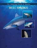 Cover: Bull Sharks - Mason Crest Publishers