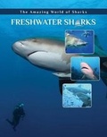 Cover: Freshwater Sharks - Mason Crest Publishers