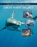 Cover: Great White Sharks - Mason Crest Publishers