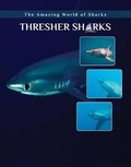 Cover: Thresher Sharks - Mason Crest Publishers