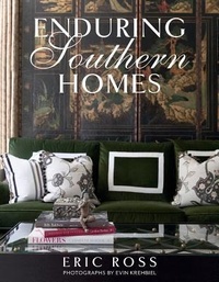 Abbildung von: Enduring Southern Homes - Gibbs M. Smith Inc