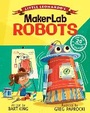 Cover: Little Leonardo's MakerLab Robots - Gibbs M. Smith Inc