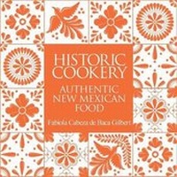 Abbildung von: Historic Cookery - Gibbs M. Smith Inc