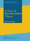 Cover: A Tour of Representation Theory - American Mathematical Society