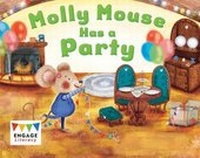 Enlarge image Cover: Molly Mouse Has a Party - Raintree