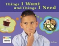 Cover: Things I Want and Things I Need - Raintree