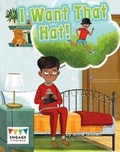 Cover: I Want That Hat! - Raintree
