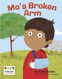 Cover: Mo's Broken Arm - Raintree