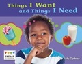 Cover: Things I Want and Things I Need - Raintree