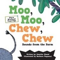 Cover: Moo, Moo, Chew, Chew - Flowerpot Press