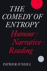 Enlarge image Cover: The Comedy of Entropy - University of Toronto Press