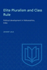 Enlarge image Cover: Elite Pluralism and Class Rule - University of Toronto Press