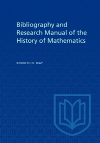 Abbildung von: Bibliography and Research Manual of the History of Mathematics - University of Toronto Press